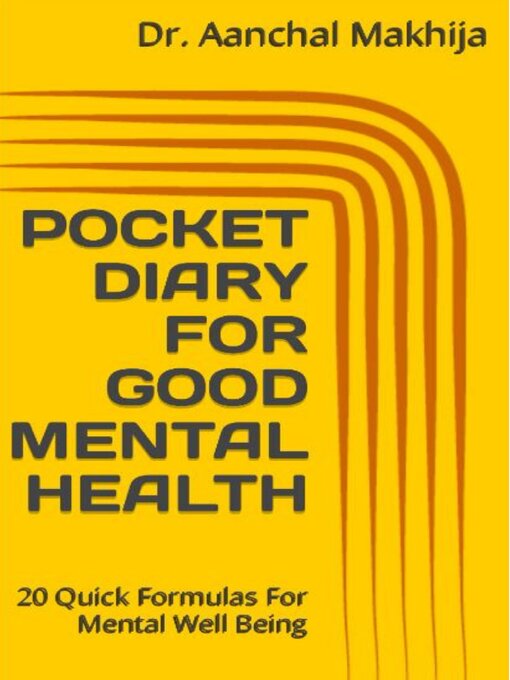 Title details for POCKET DIARY FOR GOOD MENTAL HEALTH by DR AANCHAL MAKHIJA - Available